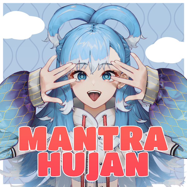 파일:Mantra Hujan_AlbumArt.jpg